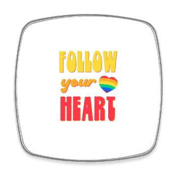 LGBTQ Regenbogen Herz Spruch follow your heart - Viereckiger Kühlschrankmagnet - Weiß - Vorne