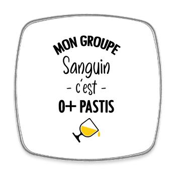 Mon groupe sanguin c'est O+ Pastis - Magnet carré - blanc - Devant