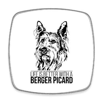 BERGER PICARD life is better Hundespruch Hunde - Viereckiger Kühlschrankmagnet - Weiß - Vorne