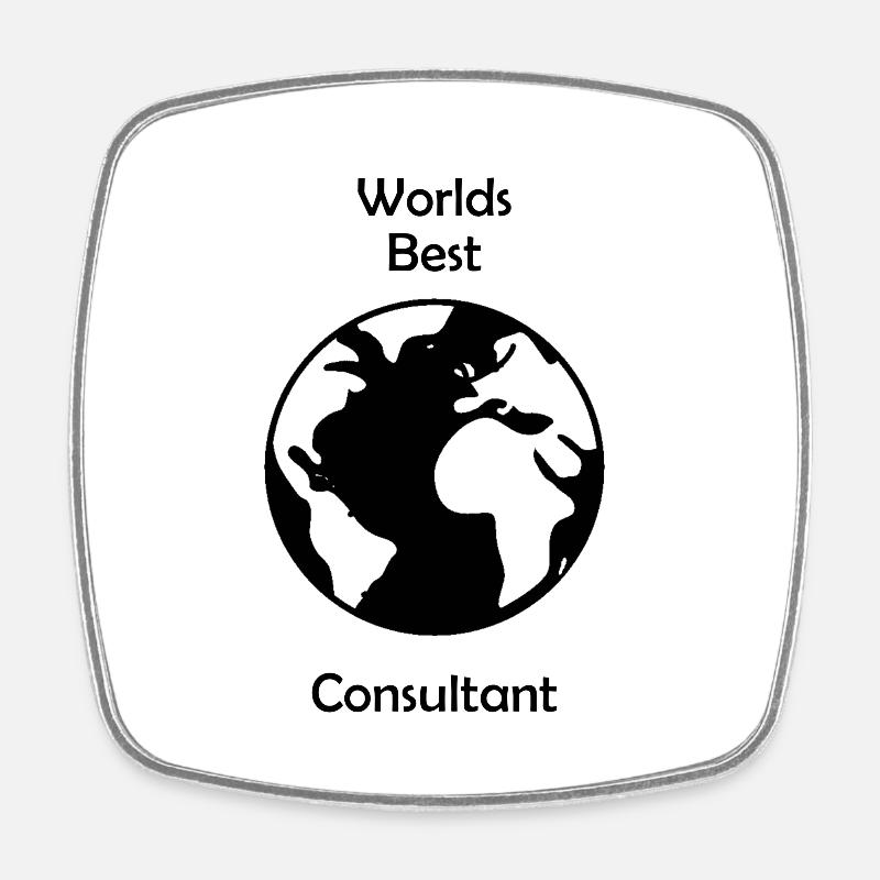 Worlds Best Consultant - Square fridge magnet - white