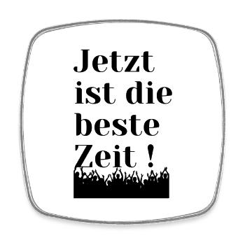 Jetzt , nicht morgen - Viereckiger Kühlschrankmagnet - Weiß - Vorne