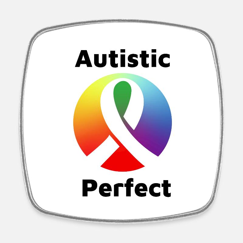 Autistic Perfect - Square fridge magnet - white