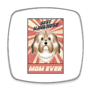 Best Havanese Mom Ever I Havanese Lover - Square fridge magnet - white - Front
