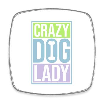 crazy dog lady quote - Square fridge magnet - white - Front