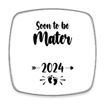 Mater Soon To Be Mom 2024 Mother Pregnant Kids Mot - Square fridge magnet - white - Front