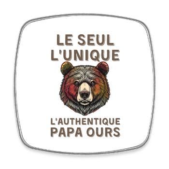 Authentique Papa Ours - Magnet carré - blanc - Devant