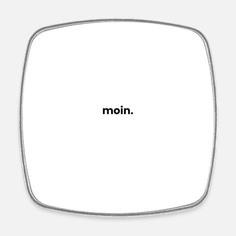 moin - Viereckiger Kühlschrankmagnet - Weiß