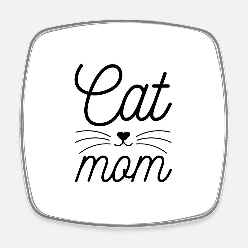 Cat mom - Square fridge magnet - white