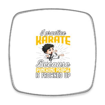 Ich trainiere Karate, weil es schwierig ist, Menschen zu schlagen. - Viereckiger Kühlschrankmagnet - Weiß - Vorne