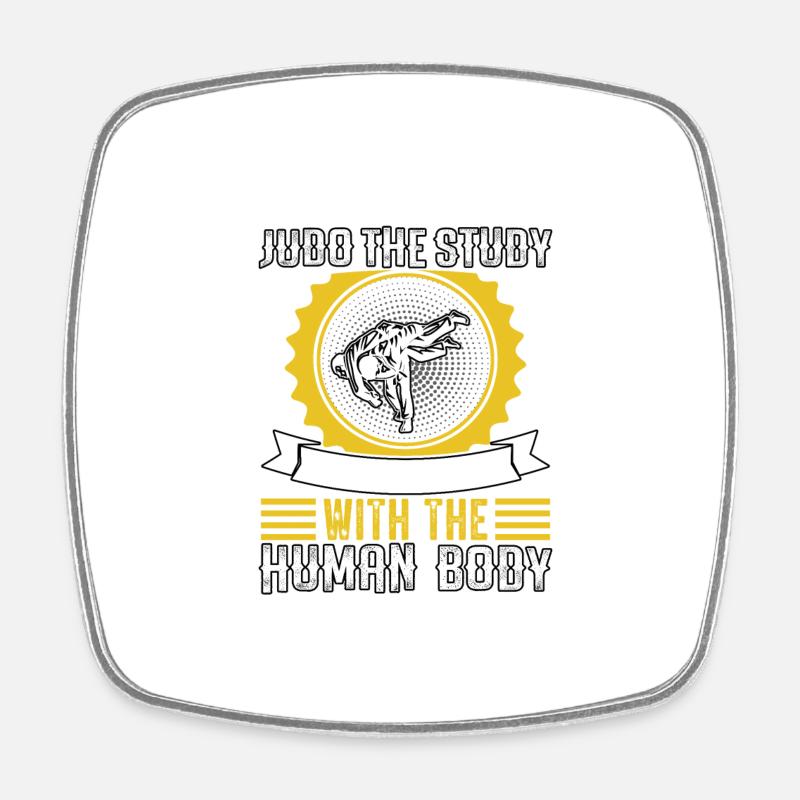 Judo the Study of Physics with a human body - Square fridge magnet - white