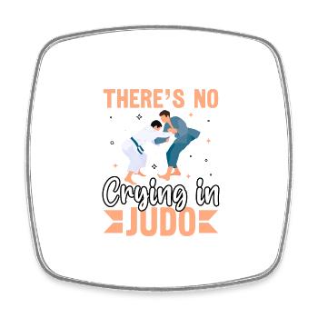 There's no crying in Judo - Square fridge magnet - white - Front