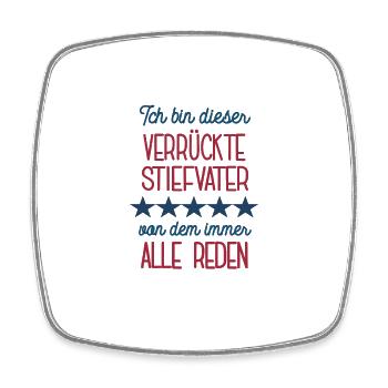 Ich Bin Dieser Verrückte Stiefvater Bonus Papa Dad - Viereckiger Kühlschrankmagnet - Weiß - Vorne