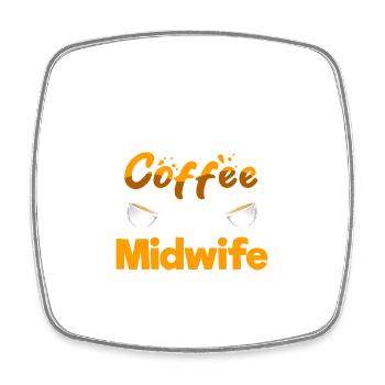 Moitié café Moitié sage-femme Drôle Doula Humour Naissance - Magnet carré - blanc - Devant
