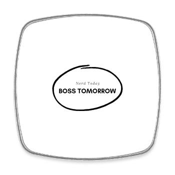 Nerd Today Boss Tomorrow - Square fridge magnet - white - Front