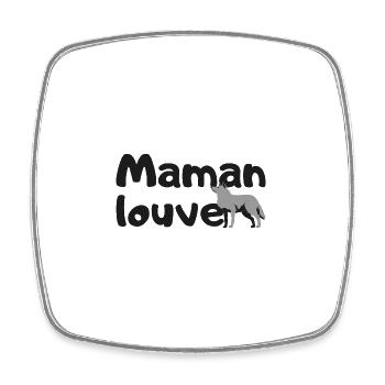 Maman louve - Magnet carré - blanc - Devant