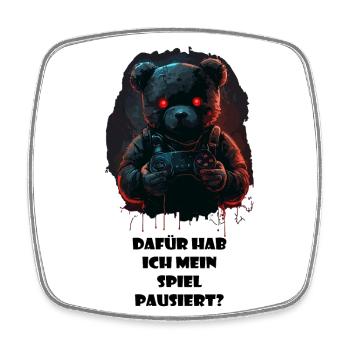 Dafür habe ich mein Spiel pausiert? Gamer Shirt - Viereckiger Kühlschrankmagnet - Weiß - Vorne