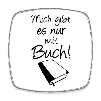 Buch Spruch Bücher Lesen Leser Geschenk - Viereckiger Kühlschrankmagnet - Weiß - Vorne