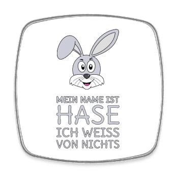 Mein Name ist Hase Ich weiß von nichts - Viereckiger Kühlschrankmagnet - Weiß - Vorne
