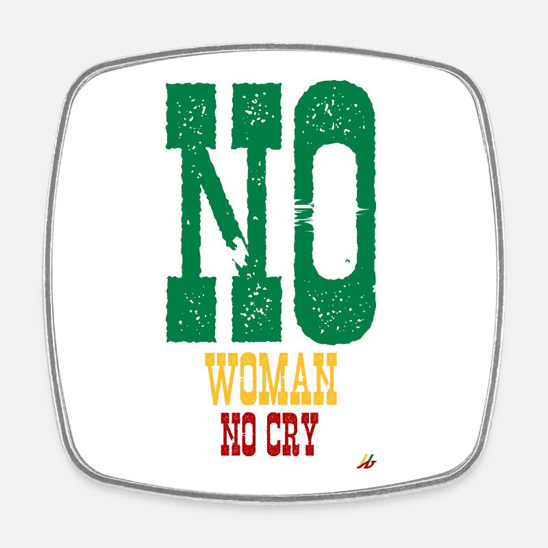 NO WOMAN NO CRY - Square fridge magnet - white