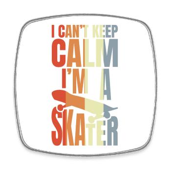 I Can't Keep Calm I'm A Skateboarder - Square fridge magnet - white - Front