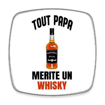 Every dad deserves a whiskey - Square fridge magnet - white - Front
