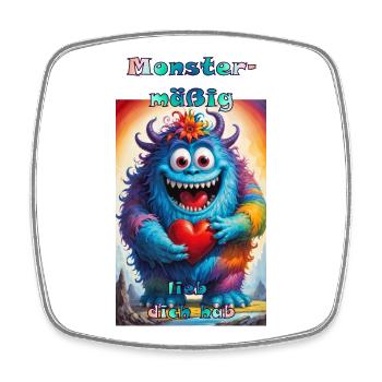 Monstermäßig lieb dich hab Lieblingsmensch Liebe - Viereckiger Kühlschrankmagnet - Weiß - Vorne