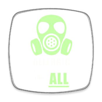 Allergique à vous – T-shirt d’humour de masque à gaz - Magnet carré - blanc - Devant