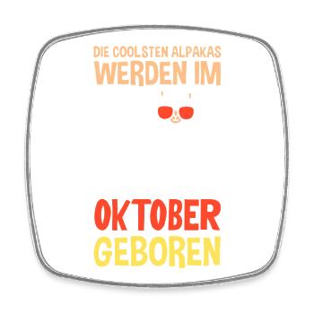 Oktober Geburtstag Alpaka Spruch Lustig - Viereckiger Kühlschrankmagnet - Weiß - Vorne