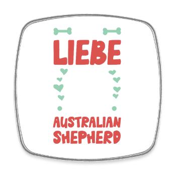 I love my Australian Shepherd - Square fridge magnet - white - Front