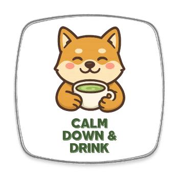 Shiba Tee Ruhig Trinken - Viereckiger Kühlschrankmagnet - Weiß - Vorne