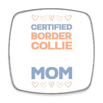 Maman certifiée Border Collie - Magnet carré - blanc - Devant