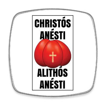 Christos Anesti Alithos Anesti Pascha Greek Easter - Square fridge magnet - white - Front