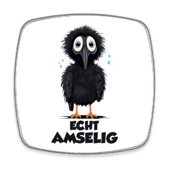 Echt Amselig Lustiger Vogel Spruch - Viereckiger Kühlschrankmagnet - Weiß - Vorne