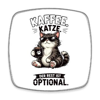 Kaffee Katze Der Rest Ist Optional Lustiger Spruch - Viereckiger Kühlschrankmagnet - Weiß - Vorne