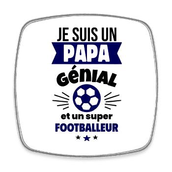 Papa génial & footballeur – idée fête des pères - Magnet carré - blanc - Devant