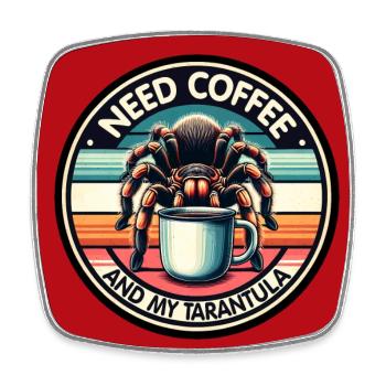 Coffee and tarantula spider saying coffee saying - Square fridge magnet - white - Front