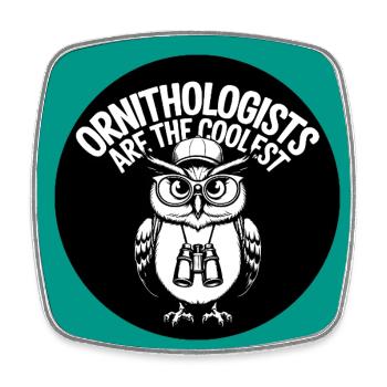 Ornithologists are the coolest funny owl - Square fridge magnet - white - Front