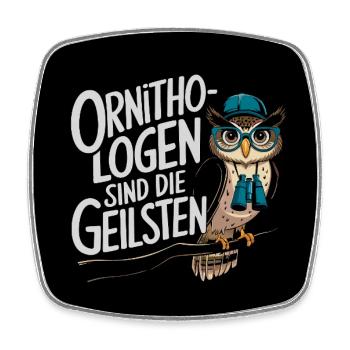 Ornithologen sind die Coolsten Eule mit Fernglas - Viereckiger Kühlschrankmagnet - Weiß - Vorne