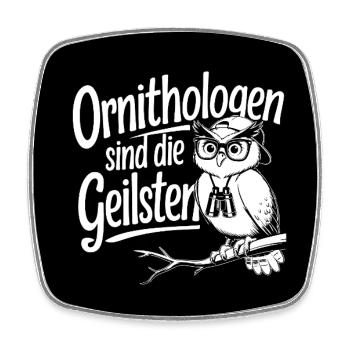 Ornithologen sind die Coolsten Eule mit Fernglas - Viereckiger Kühlschrankmagnet - Weiß - Vorne