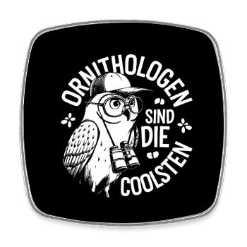 Ornithologen sind die Coolsten Eule mit Fernglas - Viereckiger Kühlschrankmagnet - Weiß - Vorne