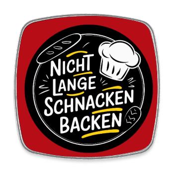 Bäcker mit Herz und Seele. Nicht lange schnacken - Viereckiger Kühlschrankmagnet - Weiß - Vorne