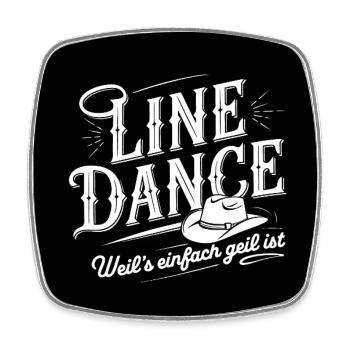 Ich liebe Line Dance Mitglied Tanzgruppe Training - Viereckiger Kühlschrankmagnet - Weiß - Vorne