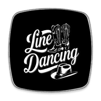 Line Dance my hobby Line Dance - Square fridge magnet - white - Front