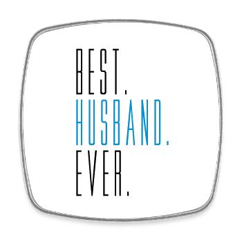 best husband ever husband husband text bachelor - Square fridge magnet - white - Front