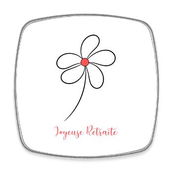 RETRAITE. BONNE RETRAITE. JOYEUSE RETRAITE. FLEUR - Magnet carré - blanc - Devant
