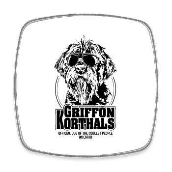 GRIFFON KORTHAL’S cool people dog saying - Magnet carré - blanc - Devant