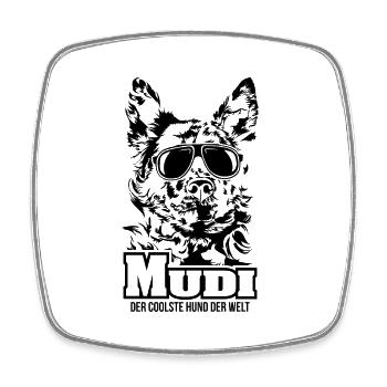 MUDI coolster Hund Hundespruch Wilsigns Hunde - Viereckiger Kühlschrankmagnet - Weiß - Vorne
