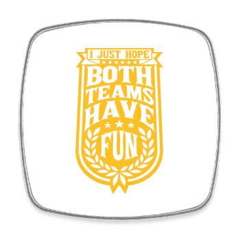 Both Teams Have Fun - Viereckiger Kühlschrankmagnet - Weiß - Vorne