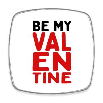Soyez ma Saint-Valentin - Magnet carré - blanc - Devant