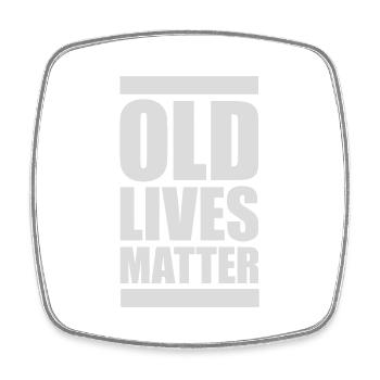 old lives matter quote - Square fridge magnet - white - Front